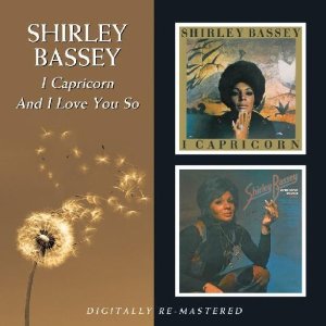 SHIRLEY BASSEY / シャーリー・バッシー / I CAPRICORN+AND I LOVE YOU SO