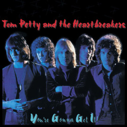 TOM PETTY & THE HEARTBREAKERS / トム・ぺティ&ザ・ハート・ブレイカーズ / YOU'RE GONNA GET IT (LP)【RECORD STORE DAY 04.16.2011】