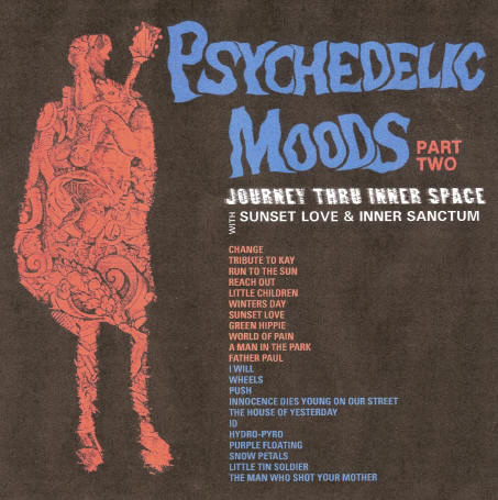 THE DEEP / ディープ / PSYCHEDELIC MOODS PART TWO : JOURNEY THRU INNER SPACE WITH SUNSET LOVE & INNER SANCTUM (CD) 