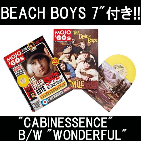 BEACH BOYS / ビーチ・ボーイズ / CABINESSENCE / WONDERFUL (MOJO 60S SPECIAL + BEACH BOYS 7" VINYL)