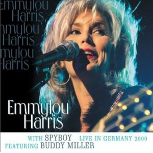 EMMYLOU HARRIS / エミルー・ハリス / LIVE IN GERMANY 2000