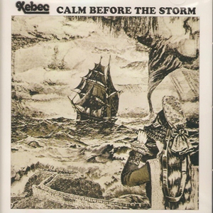 XEBEC / CALM BEFORE THE STORM