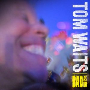 TOM WAITS / トム・ウェイツ / BAD AS ME (LP+BOOK)