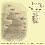 V.A. (PSYCHE) / FADING YELLOW - VOL. 10: THE BETTER SIDE