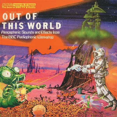 BBC RADIOPHONIC WORKSHOP / OUT OF THIS WORLD SI-FI SOUND EFFECTS (LP) 【RECORD STORE DAY 4.21.2012】
