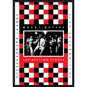 MUDDY WATERS & THE ROLLING STONES / マディ・ウォーターズ・アンド・ザ・ローリング・ストーンズ / LIVE AT THE CHECKERBOARD LOUNGE 1981