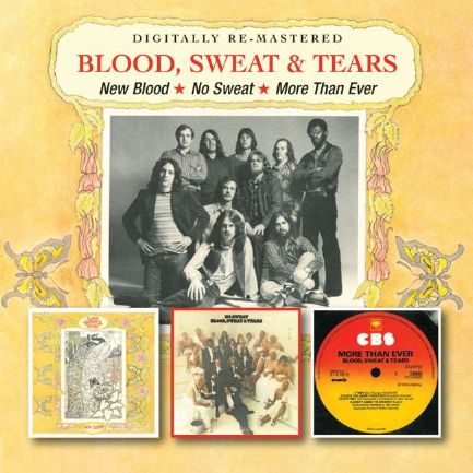 BLOOD, SWEAT & TEARS / ブラッド・スウェット&ティアーズ / NEW BLOOD/NO SWEAT/MORE THAN EVER