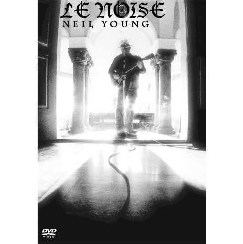 NEIL YOUNG (& CRAZY HORSE) / ニール・ヤング / LE NOISE [DVD]