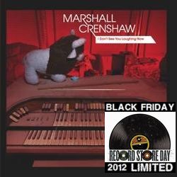 MARSHALL CRENSHAW / マーシャル・クレンショウ / I DON'T SEE YOU LAUGHING NOW (10") 