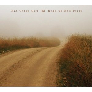 HAT CHECK GIRL / ROAD TO RED POINT