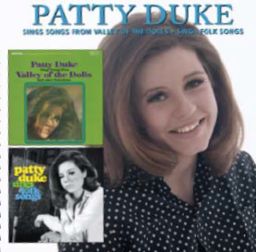 PATTY DUKE / パティ・デューク / SINGS SONGS FROM VALLEY OF THE DOLLS/SINGS FOLK SONGS