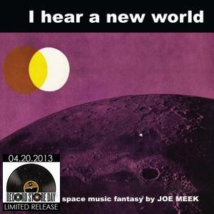 JOE MEEK / ジョー・ミーク / I HEAR A NEW WORLD (LP) 