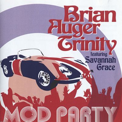 BRIAN AUGER & THE TRINITY / ブライアン・オーガー&ザ・トリニティー / MOD PARTY / モッド・パーティー