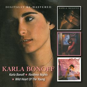 KARLA BONOFF / カーラ・ボノフ / KARLA BONOFF/RESTLESS NIGHTS/WILD HEART OF THE YOUNG (2CD)