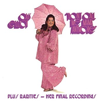 CASS ELLIOT (MAMA CASS) / キャス・エリオット (ママ・キャス) / DON'T CALL ME MAMA ANYMORE PLUS RARITIES - HER FINAL RECORDINGS