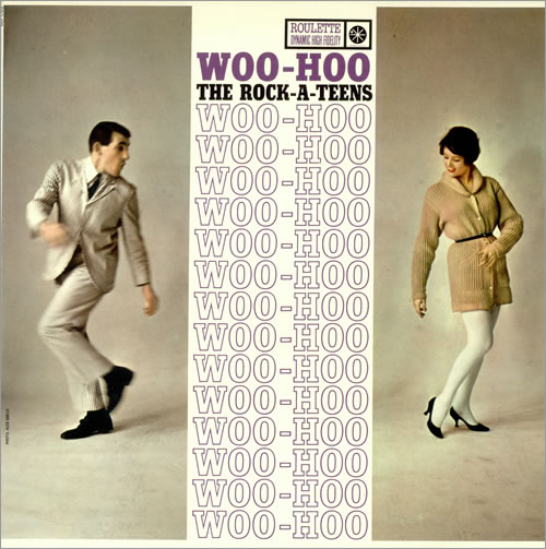 THE ROCK-A-TEENS / ロッカティーンズ / WOO-HOO / ウー・フー