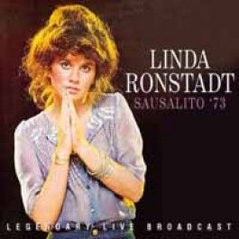 LINDA RONSTADT / リンダ・ロンシュタット / SAUSALITO 73
