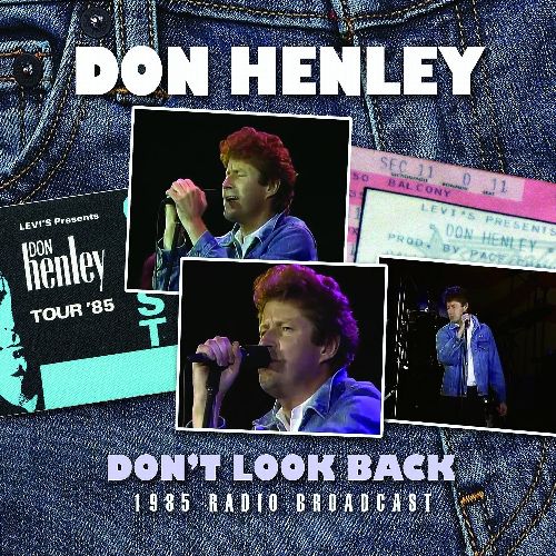 DON HENLEY / ドン・ヘンリー / DON'T LOOK BACK