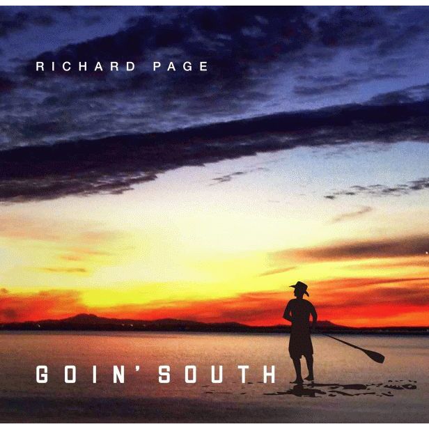 RICHARD PAGE / リチャード・ペイジ / GOIN' SOUTH