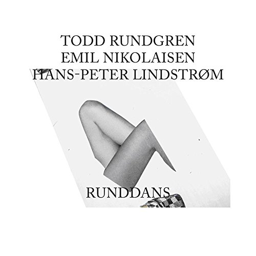 TODD RUNDGREN / LINDSTROM / EMIL NIKOLAISEN / トッド・ラングレン/エミル・ニコライセン/リンドストローム / RUNDDANS (2LP)