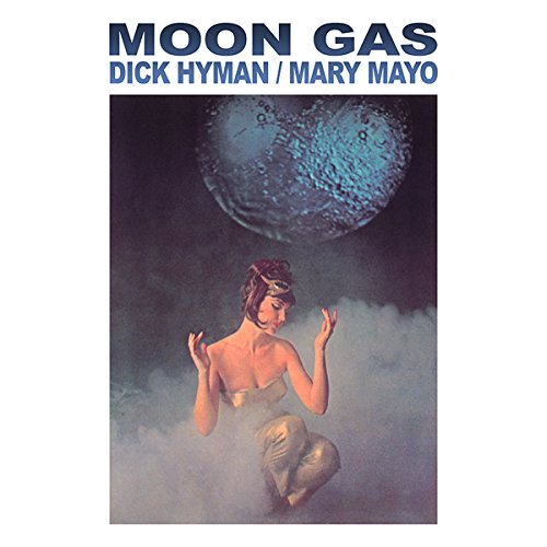 DICK HYMAN / MARY MAYO / ディック・ハイマン&メリー・メイヨ / MOON GAS (CD)