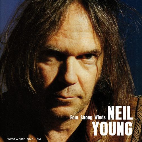 NEIL YOUNG (& CRAZY HORSE) / ニール・ヤング / FOUR STRONG WINDS: USA TOUR IN THE 90S (CD)