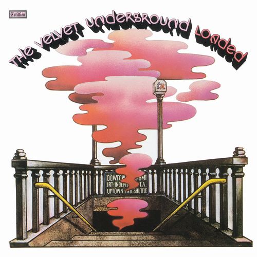 VELVET UNDERGROUND (& NICO) / ヴェルヴェット・アンダーグラウンド & ニコ / LOADED (REMASTERED 1CD)