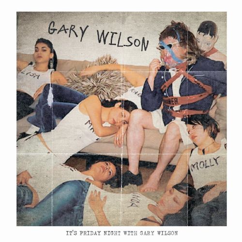 GARY WILSON / ゲイリー・ウィルソン / IT'S FRIDAY NIGHT WITH GARY WILSON (LP)