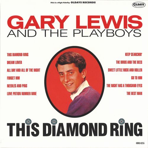 GARY LEWIS AND THE PLAYBOYS / ゲイリー・ルイス&プレイボーイズ / 恋のダイアモンド・リング