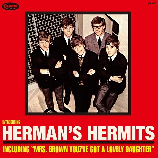 HERMAN'S HERMITS / ハーマンズ・ハーミッツ / INTRODUCING HERMAN'S HERMITS / イントロデューシング・ハーマンズ・ハーミッツ