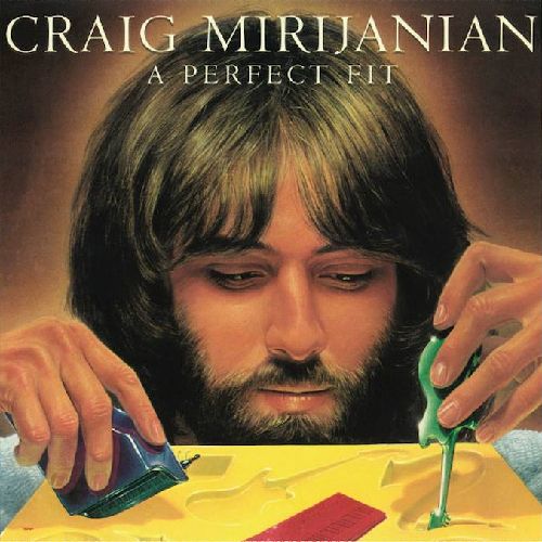 CRAIG MIRIJANIAN / A PERFECT FIT (180G LP+CD)