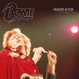 DAVID BOWIE / デヴィッド・ボウイ / CRACKED ACTOR: LIVE LOS ANGELES, '74 [3LP]