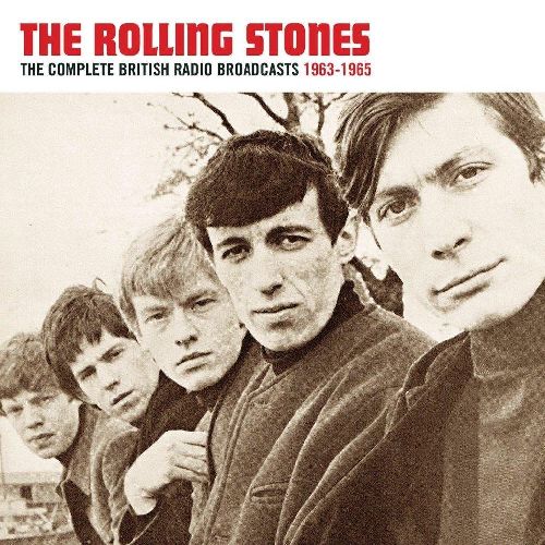 ROLLING STONES / ローリング・ストーンズ / THE COMPLETE BRITISH RADIO BROADCASTS 1963 - 1965 (2CD)