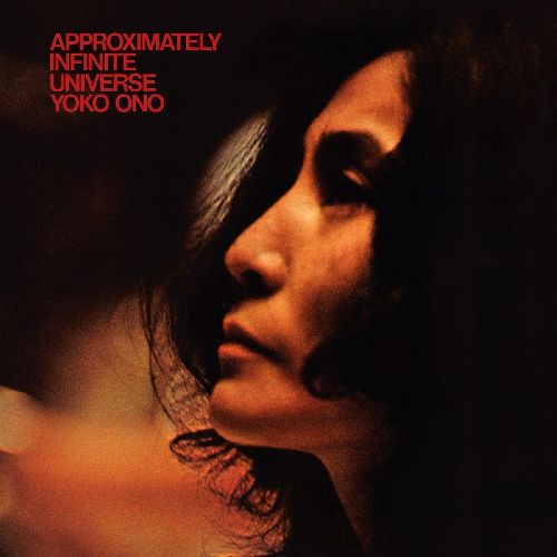 YOKO ONO / ヨーコ・オノ / APPROXIMATELY INFINITE UNIVERSE (2CD)
