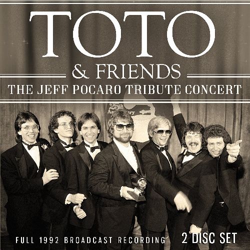 TOTO & FRIENDS / トト・アンド・フレンズ / THE JEFF PORCARO TRIBUTE CONCERT (2CD)