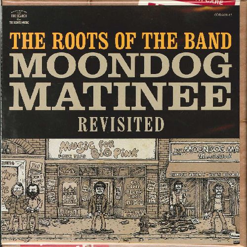 V.A. / THE ROOTS OF THE BAND:MOONDOG MATINEE REVISITED / ルーツ・オブ・ザ・バンド:ムーンドッグ・マチネー・リヴィジテッド