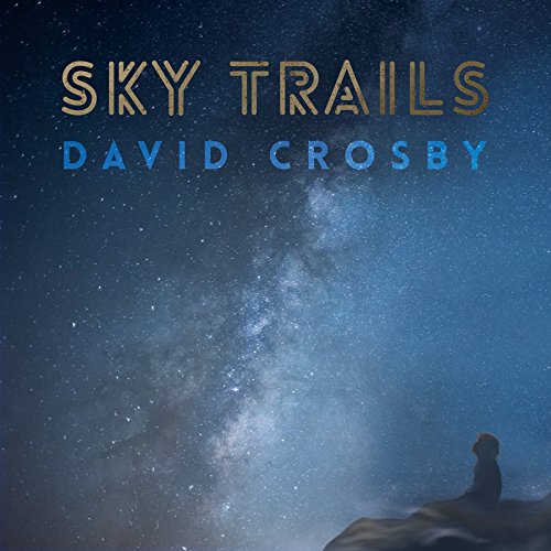 DAVID CROSBY / デヴィッド・クロスビー / SKY TRAILS (CD)