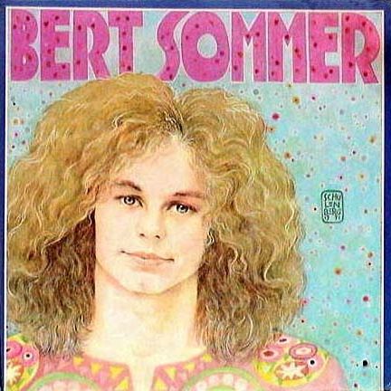 BERT SOMMER / バート・ソマー / BERT SOMMER