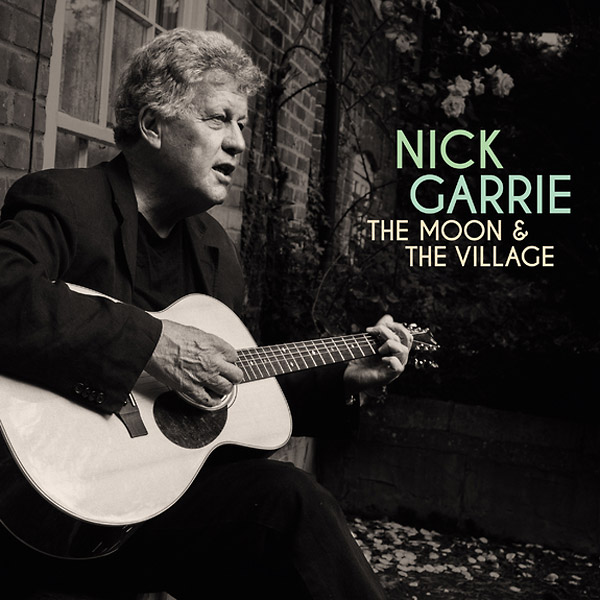 NICK GARRIE / ニック・ギャリー / THE MOON AND THE VILLAGE (LP+CD)