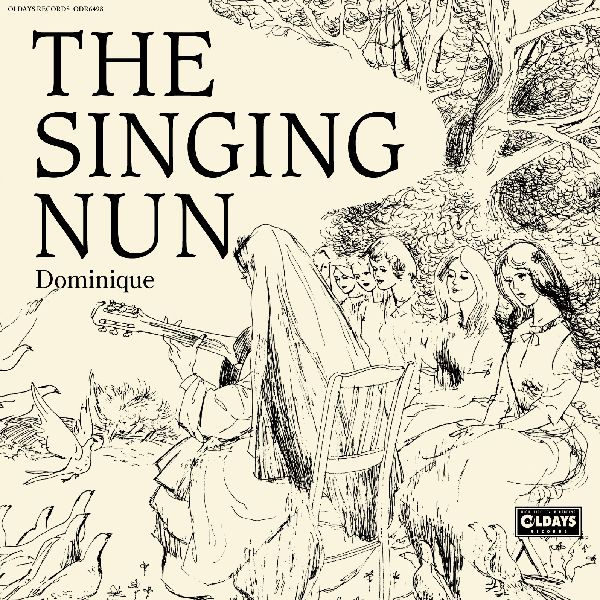 SINGING NUN / シンギング・ナン / THE SINGING NUN : DOMINIQUE / ザ・シンギング・ナン : ドミニク