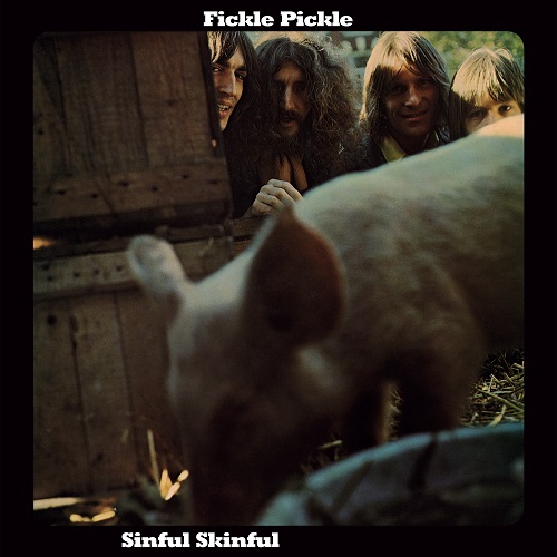 FICKLE PICKLE / フィックル・ピックル / SINFUL SKINFUL [180G LP+7"]