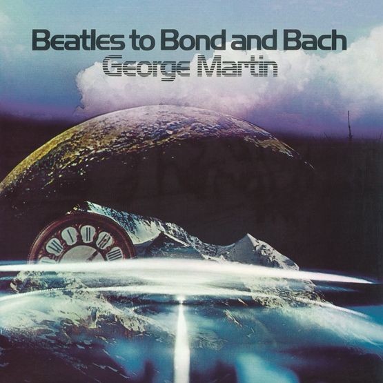 GEORGE MARTIN / ジョージ・マーティン / BEATLES TO BOND AND BACH [COLORED 180G LP]