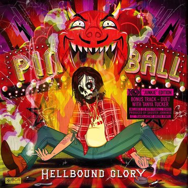 HELLBOUND GLORY / ヘルバウンド・グローリー / PINBALL [JUNKIE EDITION] [12"+CD]