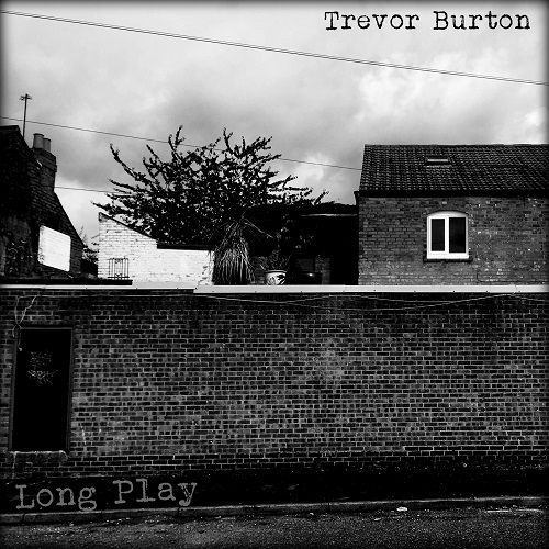 TREVOR BURTON / LONG PLAY [COLORED 180G LP]