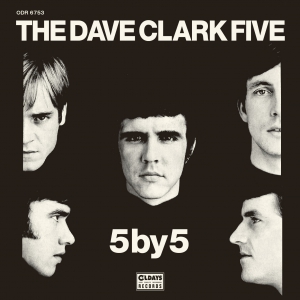 DAVE CLARK FIVE / デイヴ・クラーク・ファイヴ / ファイヴ・バイ・ファイヴ