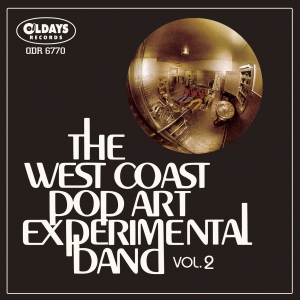 WEST COAST POP ART EXPERIMENTAL BAND / ウエスト・コースト・ポップ・アート・エクスペリメンタル・バンド / VOL.2