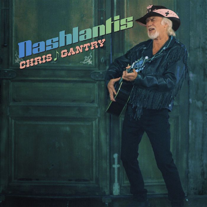 CHRIS GANTRY / NASHLANTIS (CD)