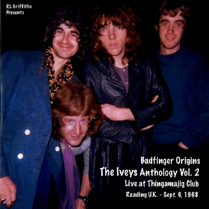 BADFINGER / バッドフィンガー / ORIGINS: THE IVEYS ANTHOLOGY VOL. 2 - LIVE AT THINGAMAJIG CLUB SEPTEMBER 6, 1968 READING, ENGLAND (CD)