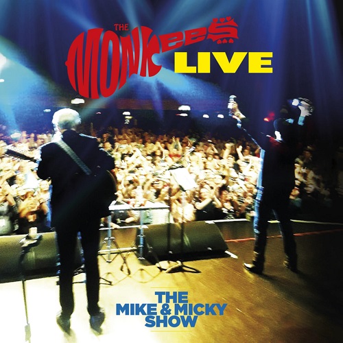 MONKEES / モンキーズ / THE MONKEES LIVE THE MIKE & MICKY SHOW [2LP VINYL]
