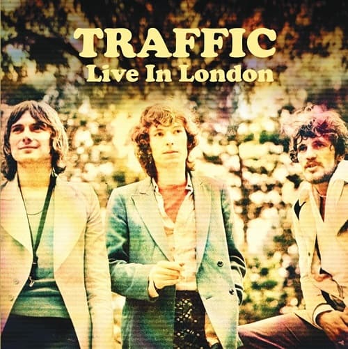 TRAFFIC / トラフィック / LIVE IN LONDON / ライヴ・イン・ロンドン 1970